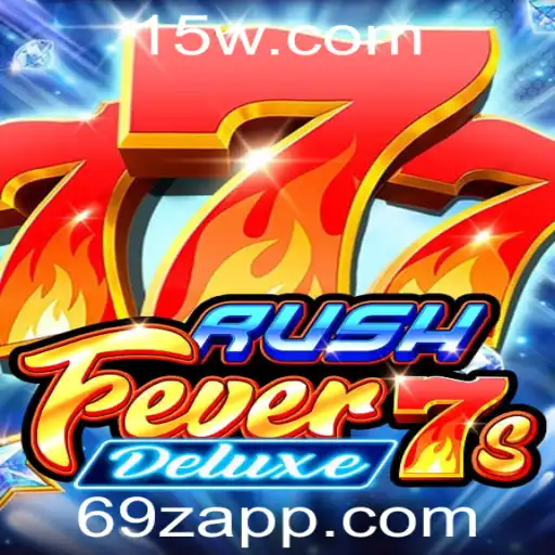 69z - Desvendando RushFever7sDeluxe: O Jogo de Azar do Momento